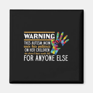 Warnung bei Autismus Geduld Mutter Autistische Kin Magnet