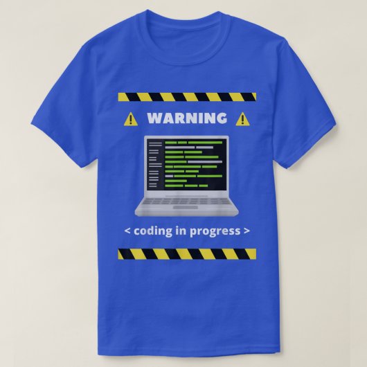 Warnung beim Programmieren im laufenden Computerpr T-Shirt (Design vorne)