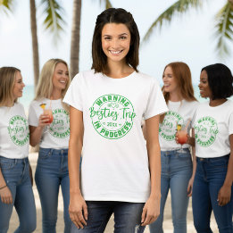 Warnung Besties Trip in Progress Green on White T-Shirt