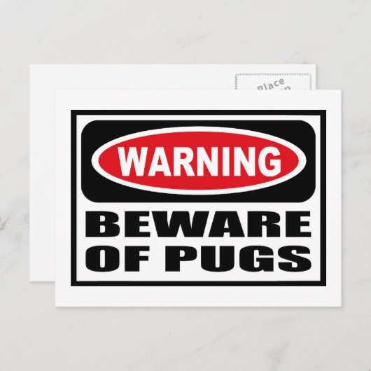 Warnung BEWARE der MOPS Postkarte (Vorne/Hinten)