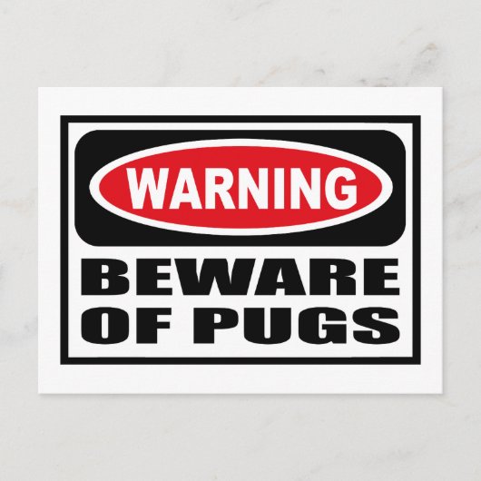 Warnung BEWARE der MOPS Postkarte (Vorderseite)