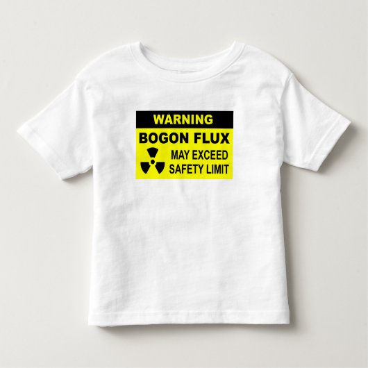 Warnung: Bogon Flux Kleinkind T-shirt (Vorderseite)