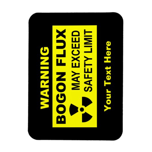 Warnung: Bogon Flux Magnet (Vertikal)