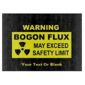 Warnung: Bogon Flux Schneidebrett (Vorderseite)