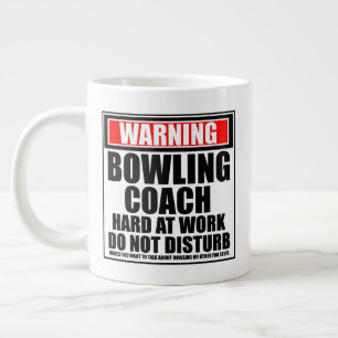 Warnung Bowling Coach hart am Arbeitsplatz stört n Jumbo-Tasse