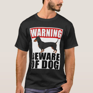 Warnung Dackel Vorsicht vor Hundeschleife T-Shirt