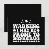 Warnung, dass ich anfällig für Shenanigans St Patr Postkarte (Vorne/Hinten)