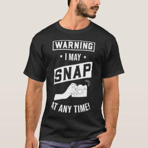 Warnung, dass ich jederzeit ein Geschenk für Fotog T-Shirt