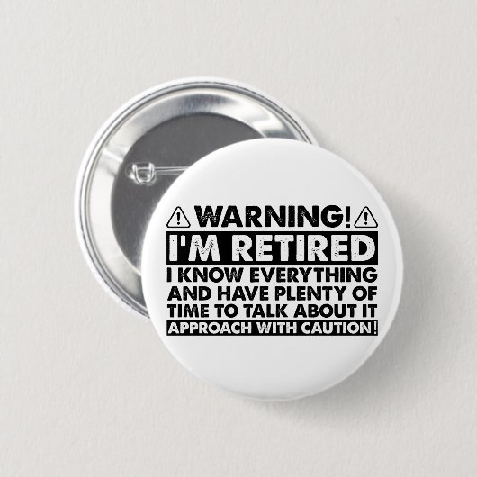 Warnung, dass ich müde bin, Rentner Button (Vorne & Hinten)