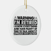 Warnung, dass ich müde bin, Rentner Keramik Ornament (Rechts)