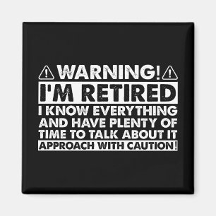 Warnung, dass ich müde bin, Rentner Magnet