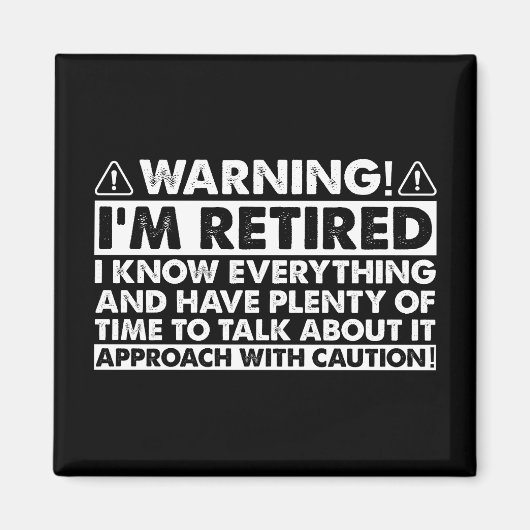 Warnung, dass ich müde bin, Rentner Magnet (Vorne)