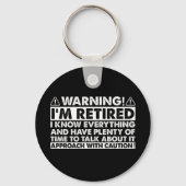 Warnung, dass ich müde bin, Rentner Schlüsselanhänger (Vorderseite)