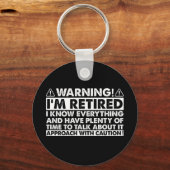 Warnung, dass ich müde bin, Rentner Schlüsselanhänger (Vorderseite)