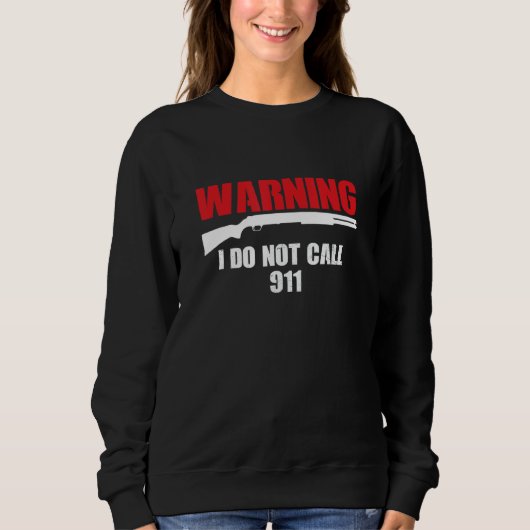 Warnung, dass ich nicht den 2. Änderungsantrag 911 Sweatshirt (Vorderseite)