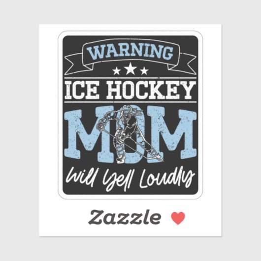 Warnung der Eishockey-Mama Will Yell Louly Cool Mo Aufkleber (Blatt)