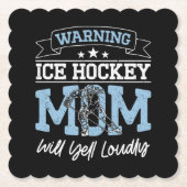 Warnung der Eishockey-Mama Will Yell Louly Cool Mo Untersetzer (Vorderseite)