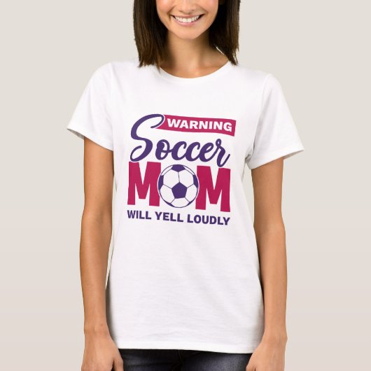 Warnung der Fußball-Mama Will Yell laut T-Shirt (Vorderseite)