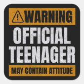 Warnung der Offiziellen Teenagereinstellung Quadratischer Aufkleber (Vorderseite)