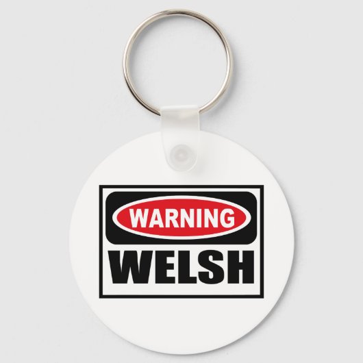 Warnung der WELSH Schlüsselkette Schlüsselanhänger (Vorderseite)
