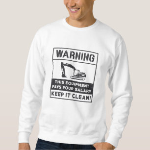 Warnung des Baggerbaus Sweatshirt