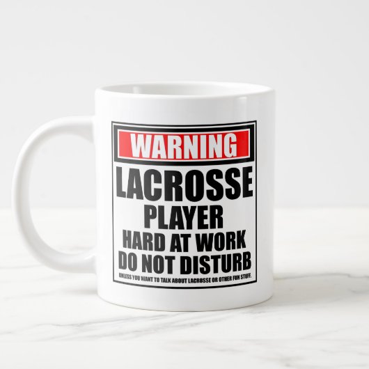 Warnung des Lacrosse Players bei der Arbeit Jumbo-Tasse (Links)