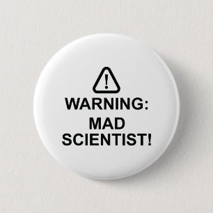 Warnung des Mad Scientist Button