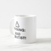Warnung des Mad Scientist Kaffeetasse (Vorderseite Links)