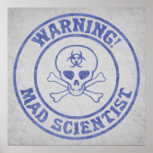 Warnung des Mad Scientist Poster (Vorne)