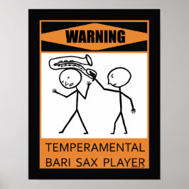 Warnung des temporären Bari Sax-Spielers Poster
