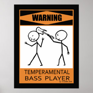 Warnung des temporären Bass-Spielers Poster