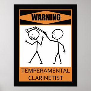 Warnung des temporären Clarinetist Poster