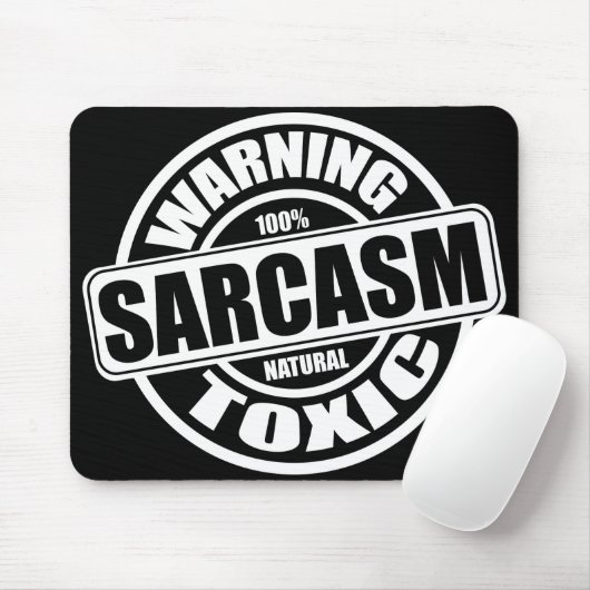 Warnung des toxischen Sarcasm-Spaßes Phrase Mousepad (Mit Mouse)