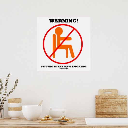 Warnung! Die Sitzung ist das neue Rauchen-Cross-Ou Poster (Küche)