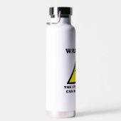 Warnung! Die Stufen des Lebens können rutschig sei Trinkflasche (Rechts)