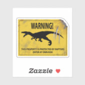 Warnung! Diese Eigenschaft wird von Raptoren gesch Aufkleber (Blatt)