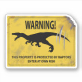 Warnung! Diese Eigenschaft wird von Raptoren gesch Aufkleber (Vorderseite)