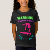 Warnung: Dieser Gymnast wird gerade Gedreht T-Shirt (Vorderseite)