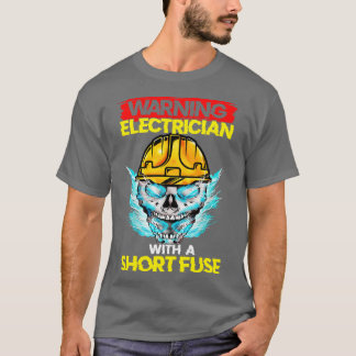 Warnung eines Elektrons mit einer Kurzen Sicherung T-Shirt