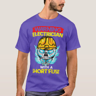 Warnung eines Elektrons mit einer Kurzen Sicherung T-Shirt