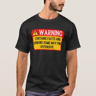 Warnung enthält Fakten, die offensiven Spaß 1 find T-Shirt