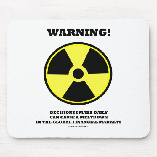 Warnung! Entscheidung machen tägliches Mousepad (Vorne)