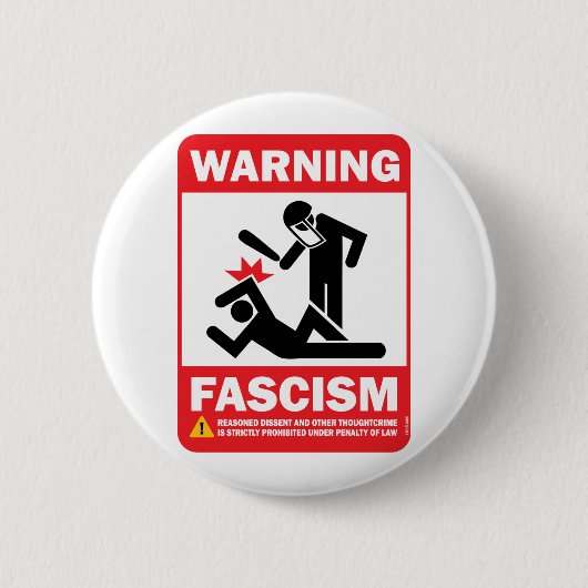 Warnung! Facism Knopf Button (Vorderseite)
