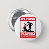 Warnung! Facism Knopf Button (Vorne & Hinten)