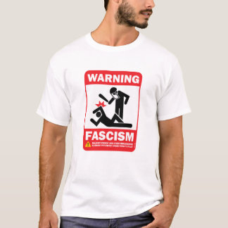 Warnung! Facism T - Shirt