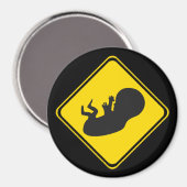 Warnung: Fötus Ahead! Magnet (Vorderseite/Rückseite)