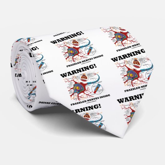 Warnung! Frazzled Nerven-Innere (Neuron/Synapse) Krawatte (Gerollt)