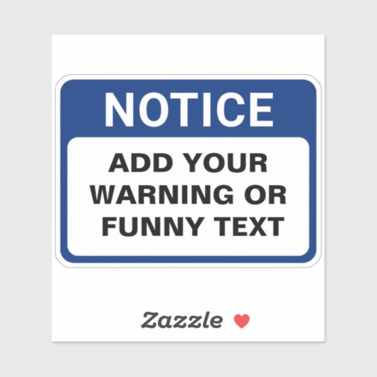 Warnung Funny Custom Sign Aufkleber (Blatt)