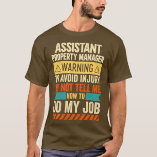 Warnung für den Assistenten-Eigenschaftenmanager T-Shirt