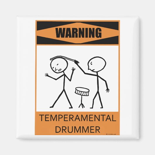 Warnung für einen temporären Drummer Magnet (Vorne)